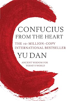 Confucius From the Heart