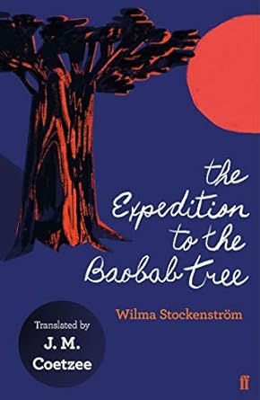 Expedition to the Baobab Tree: Wimma Stockestron
