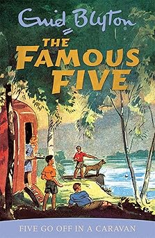 Famous Five: Five Go Off in A Caravan