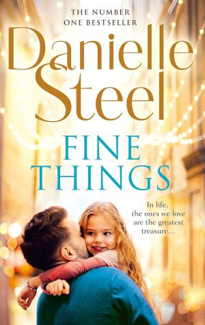 Fine Things: An epic, unputdownable read from the worldwide bestseller