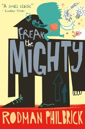 Freak The Mighty