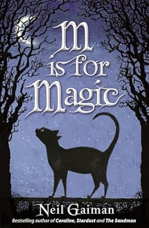 M Is for Magic