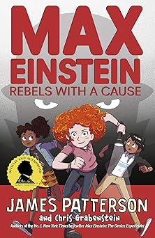 MAX EINSTEIN: REBELS WITH A CAUSE