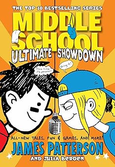 MIDDLE SCHOOL ULTIMATE SHOWDOWN (JAMES PATTERSON)
