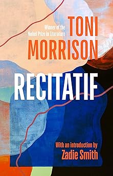 RECITATIF (TONI MORRISON)