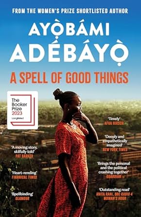 SPELL OF GOOD THINGS (AYOBAMI ADEBAYO)