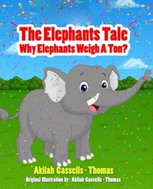 The Elephant Tale
