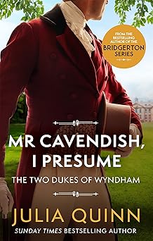 Two Dukes of Wyndham Book 2: Mr. Cavendish