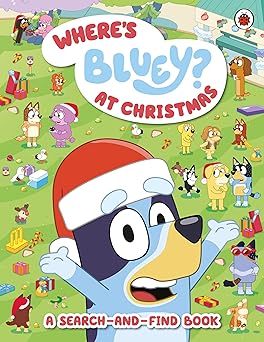 BLUEY: WHERE'S BLUEY AT CHRISTMAS?