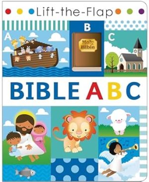 LIFT THE FLAP : BIBLE ABC