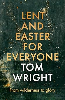 Lent and Easter for Everyone