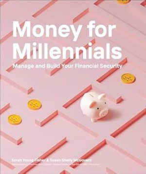 Money for Millenials
