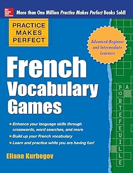 Practice Makes Perfect French Vocabulary Games