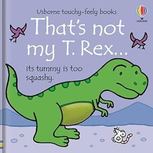 That's Not My T.Rex?