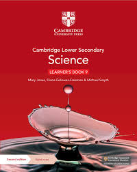 Cambridge Lower Secondary Science Leraners Book 9