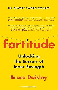 Fortitude: Unpicking the Myth of Resilience