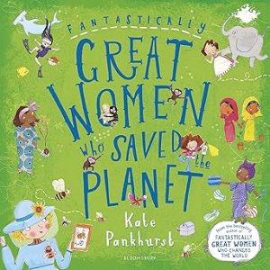 GREAT WOMEN WHO SAVED THE WORLD