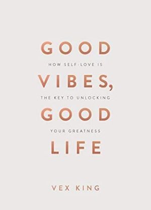 Good Vibes Good Life