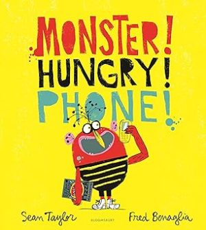 MONSTER! HUNGRY! PHONE!