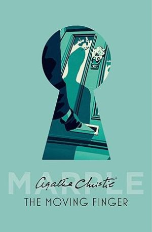 MOVING FINGER: AGATHA CHRISTIE