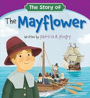 Story Of The Mayflower