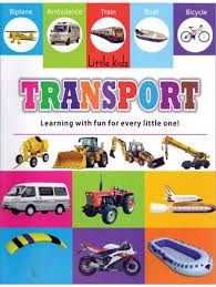 TRANSPORT LEARNING WITH FUN FOR EVERY LITTLE ONE