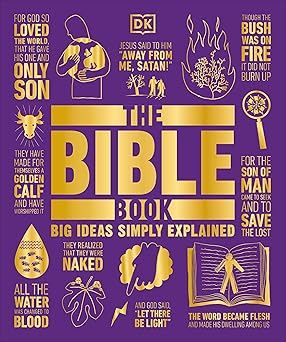 The Bible Book: Big Ideas Simply Explained