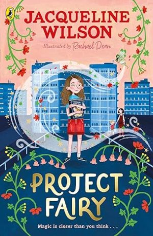 Project Fairy (Jacqueline Wilson)