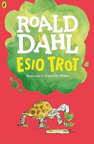 RONALD DAHL ESIO TROT
