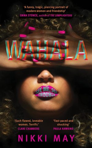 WAHALA (NIKKI MAY)