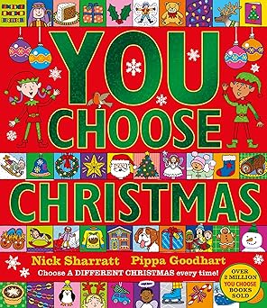 YOU CHOOSE CHRISTMAS: CHOOSE A DIFF CHRISTMAS EVERY