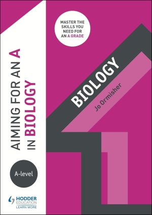 AIMING FOR AN A IN BIOLOGY