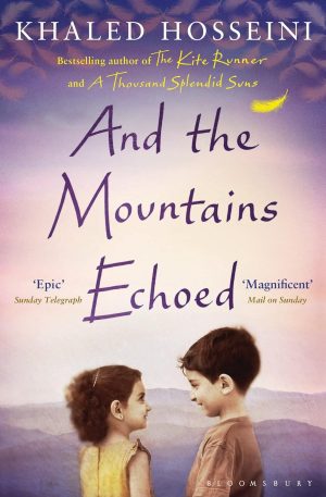 AND THE MOUNTAIN ECHOED