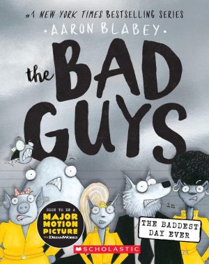 BAD GUYS IN THE BADDEST DAY EVER