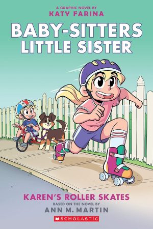 Baby Sitters Little Sister #2: Karen's Roller Skates