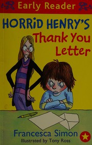 Early Reader Horrid Henry's Thank You Letter
