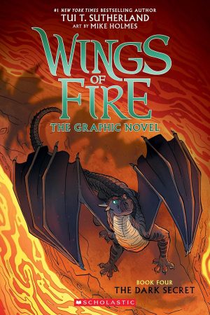 WINGS OF FIRE: THE DARK SECRET - BOOK 4