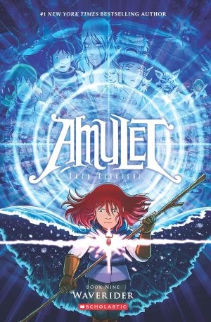 AMULET BOOK 9: WAVERIDER