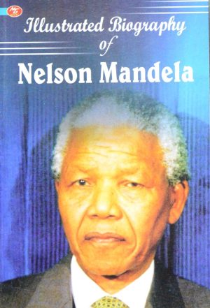 BIOGRAPHY OF NELSON MANDELA