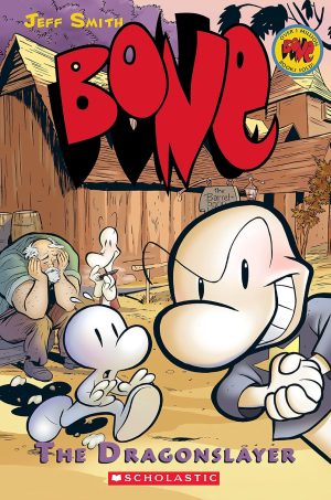 Bone Graphic Novel #4: Dragonslayer