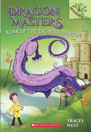 Dragon Masters #08: Roar of the Thunder Dragon