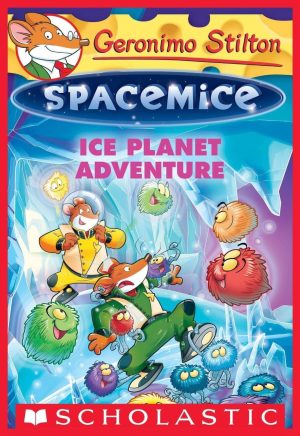 Geronimo Stilton - Spacemice#03: Ice Planet Adventure