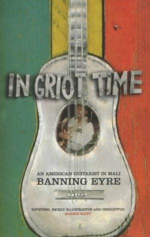 IN GRIOT TIME