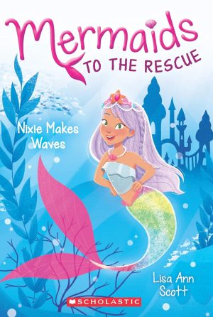MERMAIDS TO THE RESCUE
