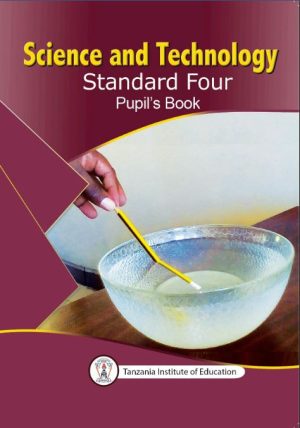 SCIENCE AND TECHNOLOGY STANDARD FOUR (TIE)