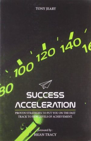 SUCCESS ACCELELATION (BRIAN TRACY)