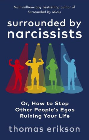 SURROUNDED BY NARCISSIST