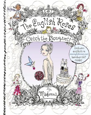 THE ENGLISH ROSES:CATCH THE BOUQUET