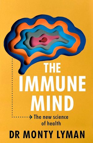 THE IMMUNE MIND