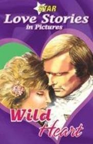 WILD HEART (LOVE STORIES)